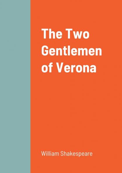 The Two Gentlemen of Verona