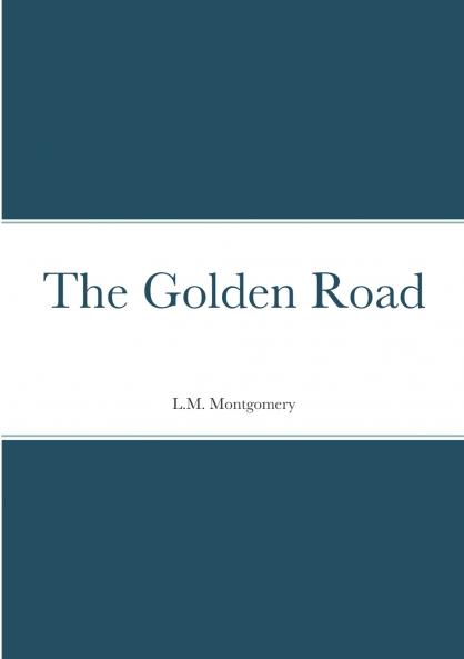 The Golden Road