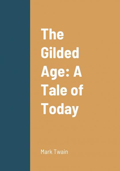 The Gilded Age