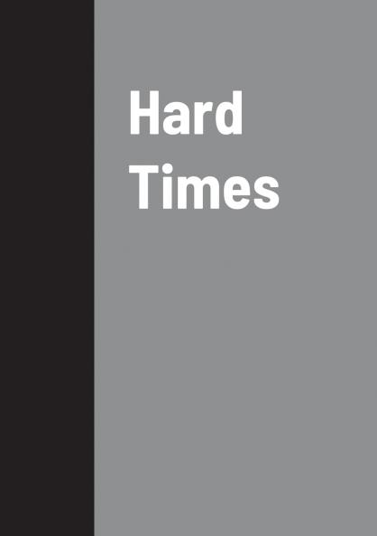 Hard Times