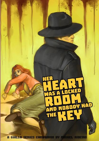 Her Heart was a Locked Room and Nobody had the Key
