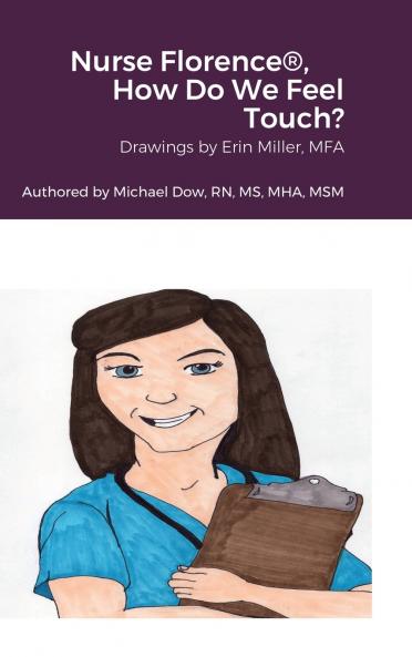 Nurse Florence® How Do We Feel Touch?