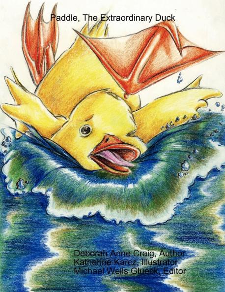 Paddle The Extraordinary Duck