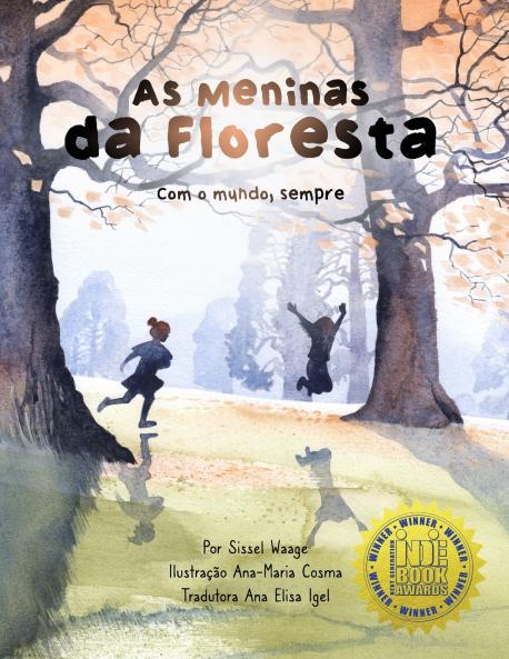As meninas da floresta Com o mundo sempre (capa comum)