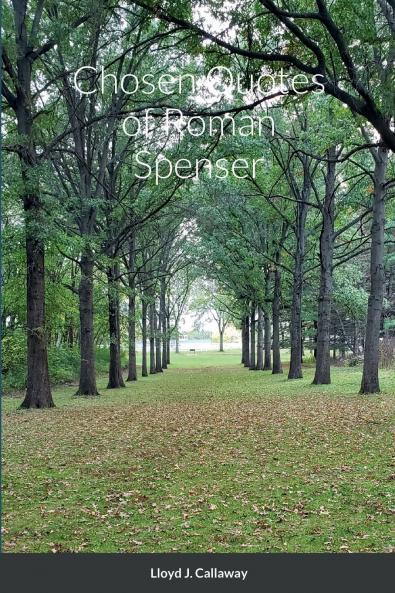 Chosen Quotes of Roman Spenser