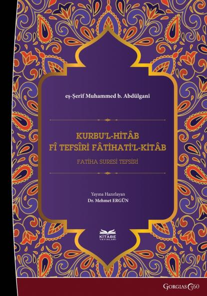 Kurbu'l-Hitâb fî Tefsîri Fâtihati'l-Kitâb