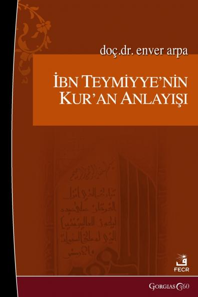 Ibn Taymiyyah's Understanding of the Quran