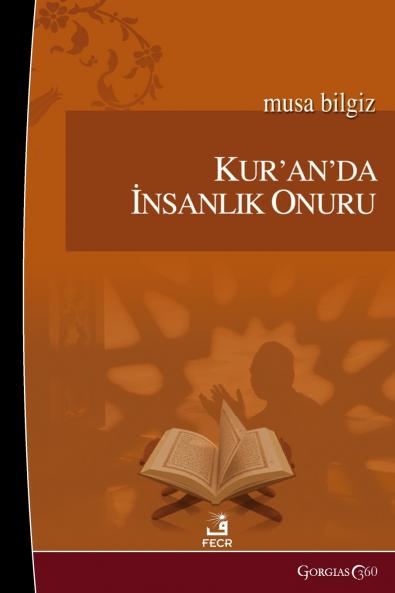 Human Dignity in the Quran