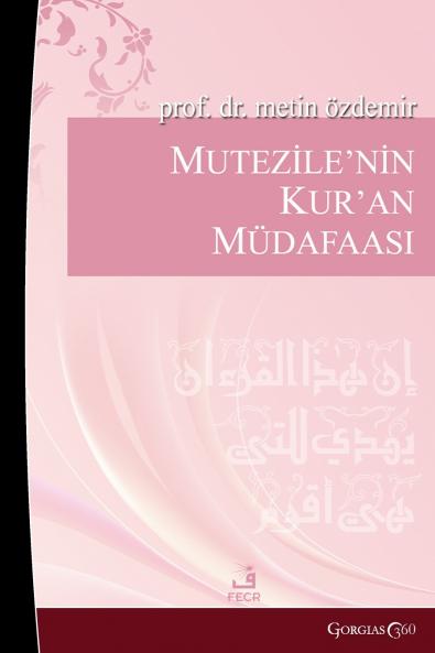 Mu'tazile's Defense of the Quran