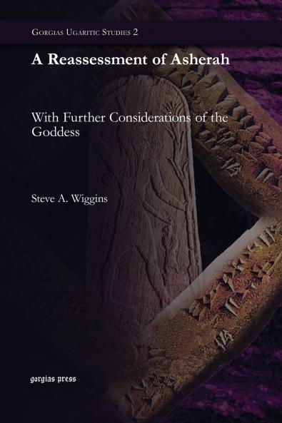 A Reassessment of Asherah