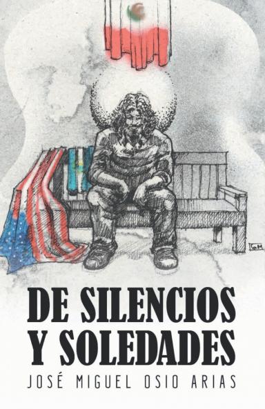 De silencios y soledades