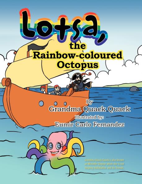 Lotsa the Rainbow-coloured Octopus