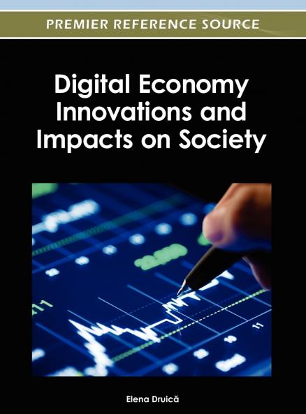 Digital Economy Innovations and Impacts on Society