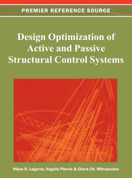 Design Optimization of Active and Passive Structural Control Systems