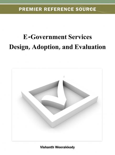 E-Government Services Design Adoption and Evaluation