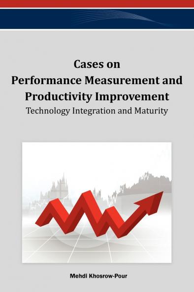 Cases on Performance Measurement and Productivity Improvement