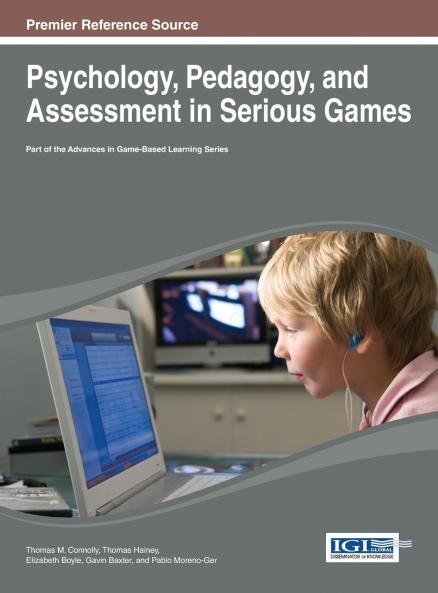 Psychology Pedagogy and Assessment in Serious Games