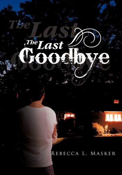 The Last Goodbye