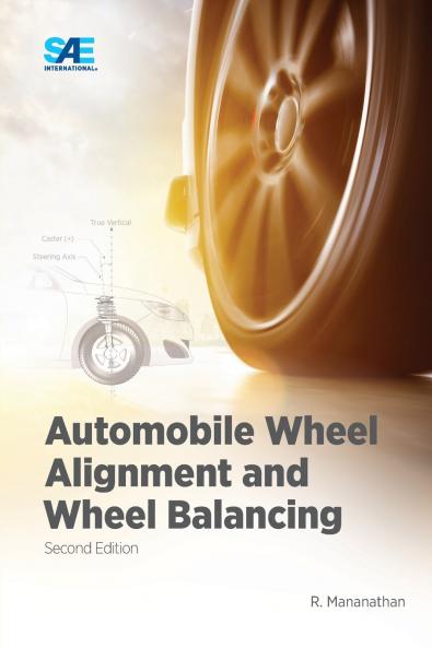 Automobile Wheel Alignment and Wheel Balancing Second Edition