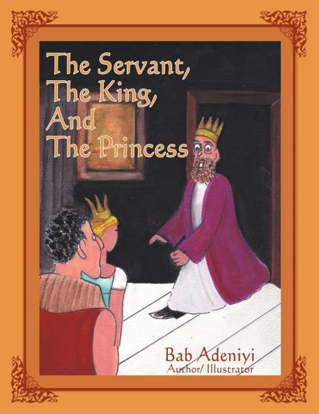 The Servant the King and the Princess