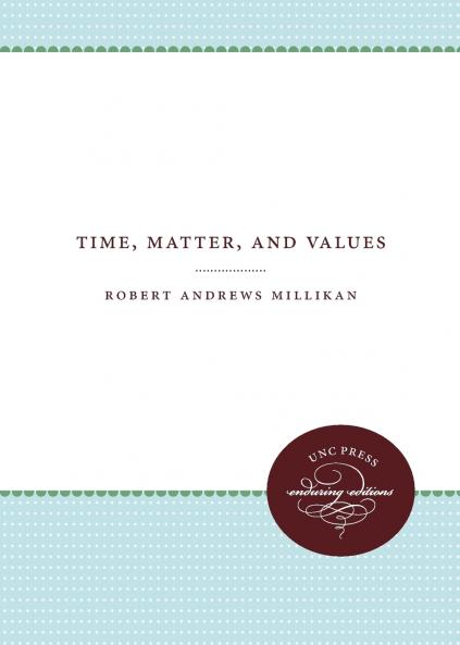 Time Matter and Values