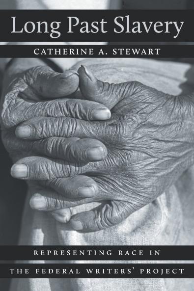 Long Past Slavery