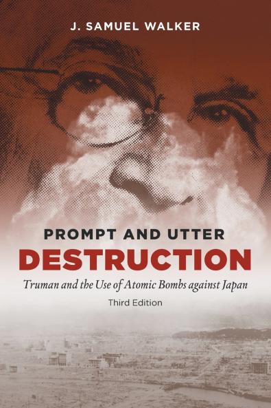 Prompt and Utter Destruction Third Edition