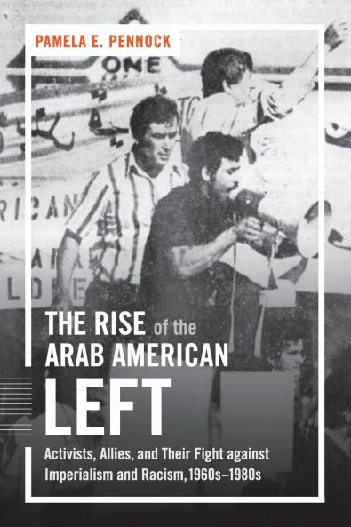 The Rise of the Arab American Left