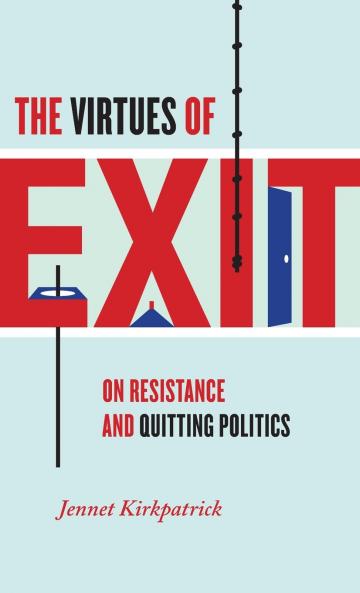 The Virtues of Exit