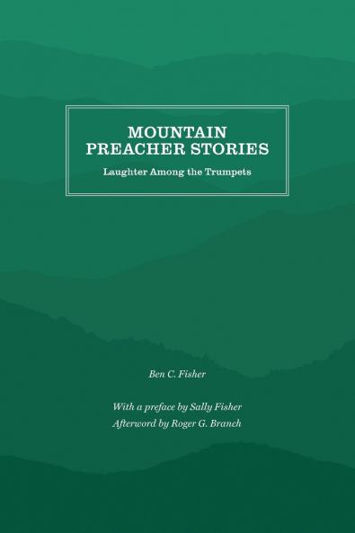 Mountain Preacher Stories