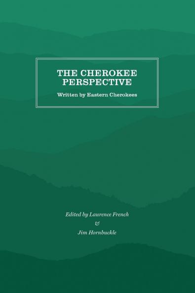 The Cherokee Perspective