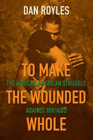 To Make the Wounded Whole