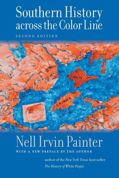 Southern History across the Color Line Second Edition