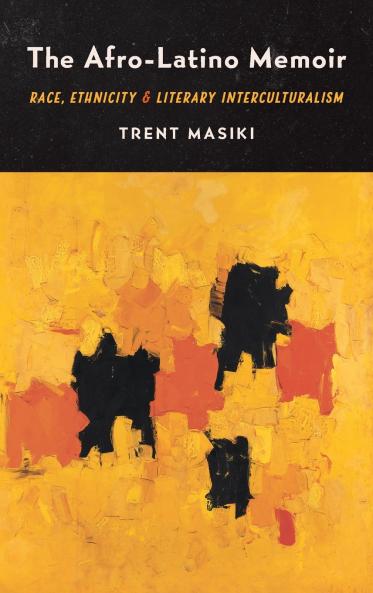 The Afro-Latino Memoir
