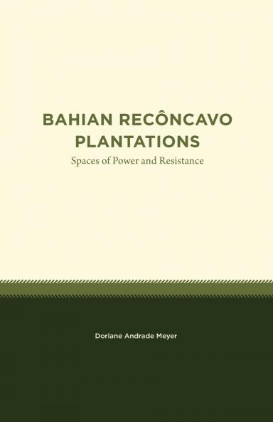 Bahian Recôncavo Plantations