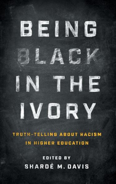 Being Black in the Ivory