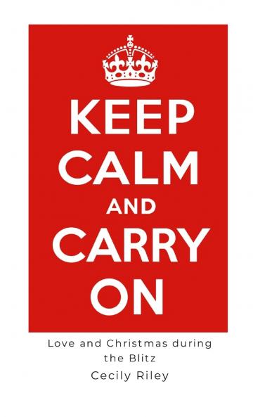Keep Calm and Carry On