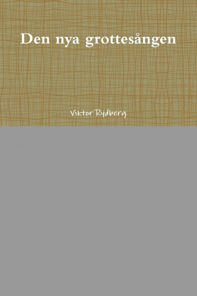 Den nya grottes��ngen