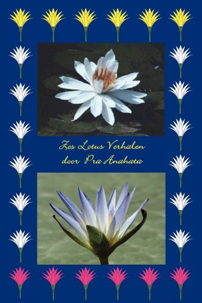 Zes Lotus Verhalen