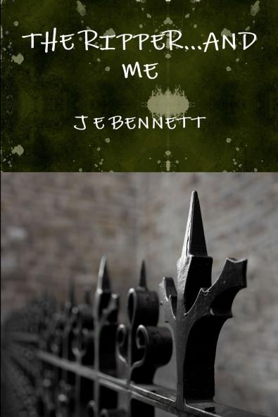 THE RIPPER...AND ME