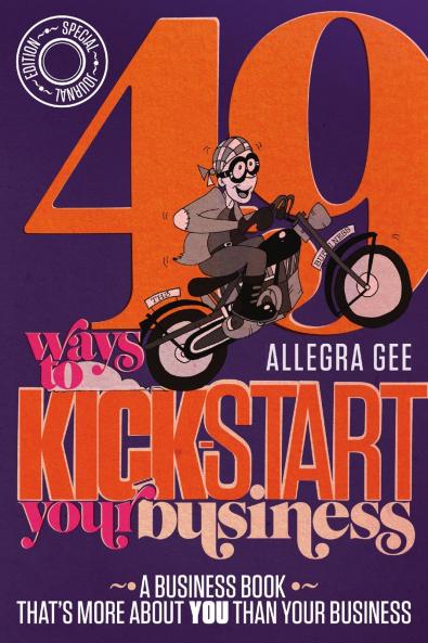 49 Ways To Kick-Start Your Business
