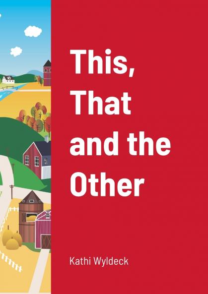 This That and the Other