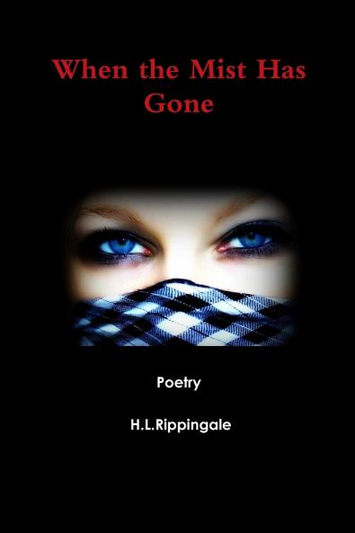 When the Mist Has Gone