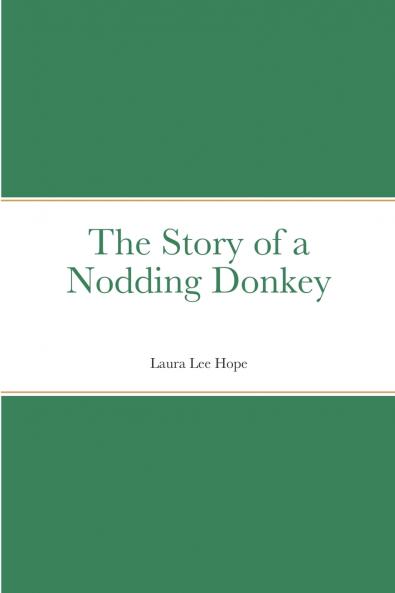 The Story of a Nodding Donkey