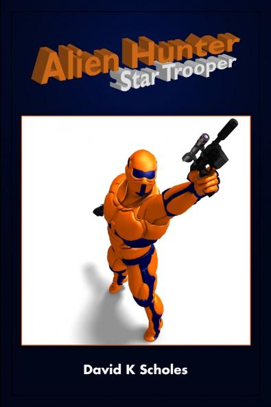 Alien Hunter Star Trooper