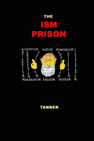 The Ism Prison