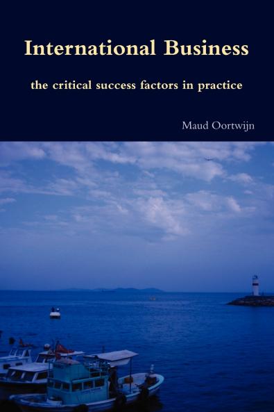 International business the critical success factors in practice