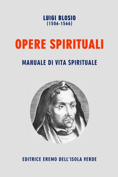LUIGI BLOSIO OPERE SPIRITUALI