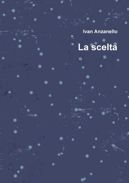La scelta