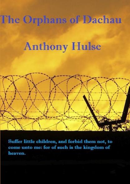 THE ORPHANS OF DACHAU
